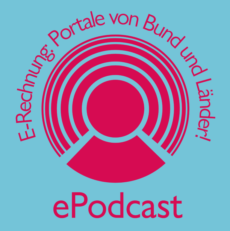 Rechnungseingangsportale für Bund und Länder | ePodcast#02