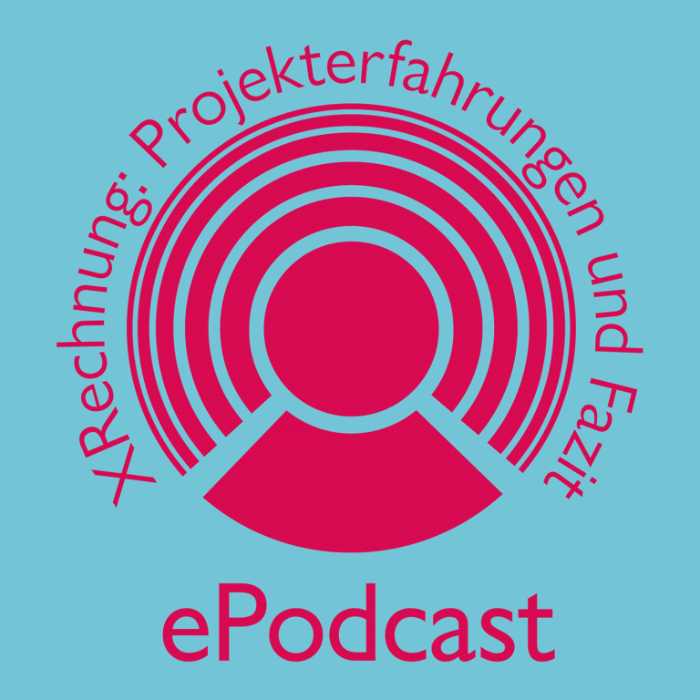 XRechnung: Projekterfahrungen und erstes Fazit | ePodcast#01